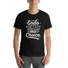 Endo Success is Your Choice T-Shirt